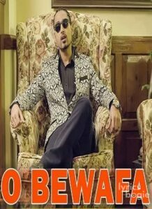 O Bewafa (2016)