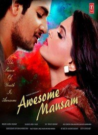 Awesome Mausam (2016) Songs Lyrics
