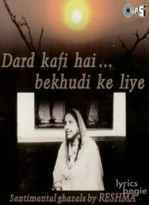 Dard Kafi Hai Bekhudi Ke Liye (1999)