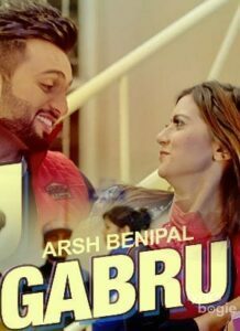 Gabru: Aarsh Benipal (2016)
