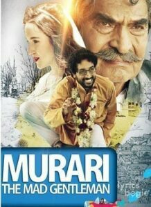 Murari: The Mad Gentleman (2016)