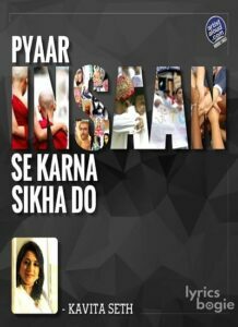 Pyaar Insaan Se Karna Sikha Do (2015)