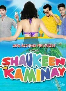 Shaukeen Kaminay