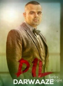 Dil Darwaaze (2016)