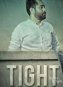Tight (2016)
