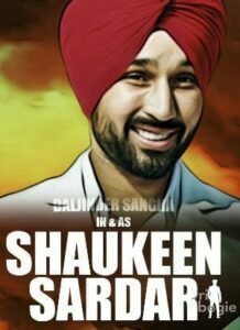 Shaukeen Sardar (2016)