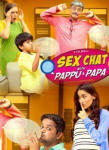 Sex Chat With Pappu & Papa