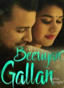 Beetiyan Gallan (2016)
