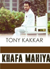 Khafa Mahiya (2016) Songs Lyrics