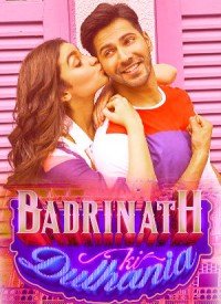 Badrinath Ki Dulhania (2017) Songs Lyrics