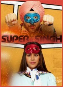 Super Singh (2017)