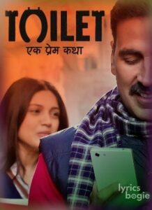 Toilet: Ek Prem Katha (2017)