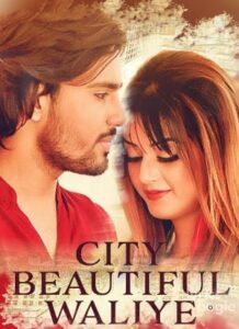 City Beautiful Waliye (2017)