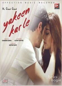 Yakeen Kar Le (2017)