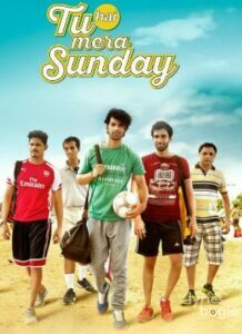 Tu Hai Mera Sunday (2016)