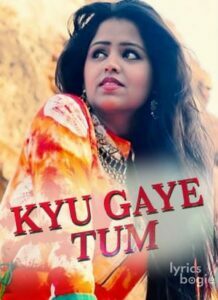 Kyun Gaye Tum (2017)