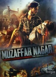 Muzaffarnagar: The Burning Love Story (2017)