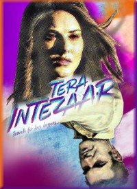 Tera Intezaar (2017) Songs Lyrics
