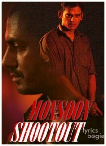 Monsoon Shootout