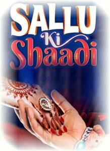 Sallu Ki Shaadi (2017)