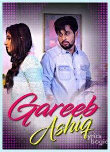 Gareeb Ashiq (2017)