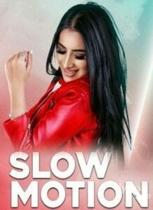 Slow Motion (2017)