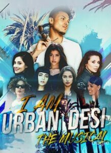 I Am Urban Desi (2018)
