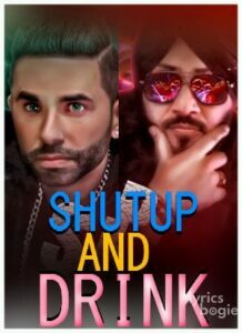 Shut Up And Drink (2018)