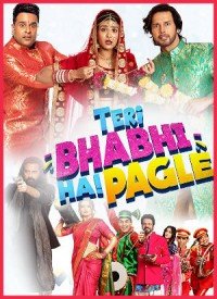 Teri Bhabhi Hai Pagle (2018) Songs Lyrics