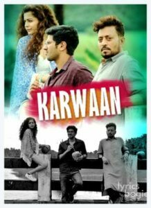 Karwaan (2018)