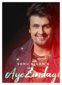 Aye Zindagi (2018) Songs Lyrics