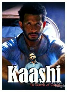 Kaashi in Search of Ganga (2018)