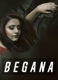 Begana (2018) Songs Lyrics