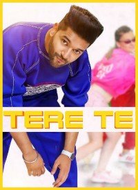 Tere Te (2018) Songs Lyrics
