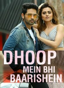 Dhoop Mein Bhi Baarishein (2019)