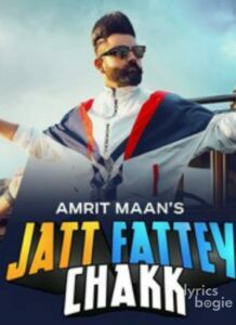 Jatt Fattey Chakk (2019)