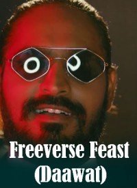 Freeverse Feast (Daawat) (2019) Songs Lyrics