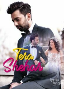 Tera Shehar (2019)