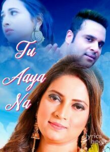 Tu Aaya Na (2019)