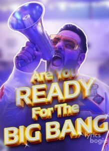 Are You Ready For The Big Bang (2019)