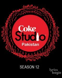 Coke Studio Pakistan - Season 12