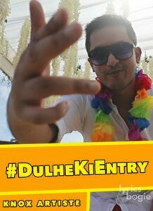 Dulhe Ki Entry (2019)