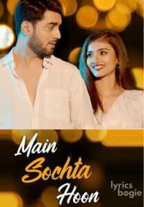 Main Sochta Hoon (2019)