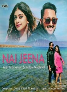 Nai Jeena (2019)