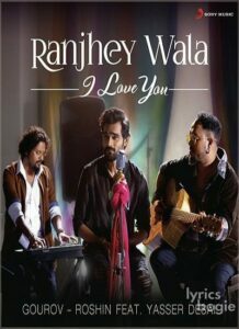 Ranjhey Wala I Love You (2020)