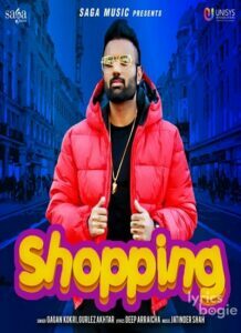 Shopping - Gagan Kokri (2020)