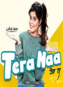 Tera Naa (2020)