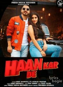 Haan Kar De (2020)