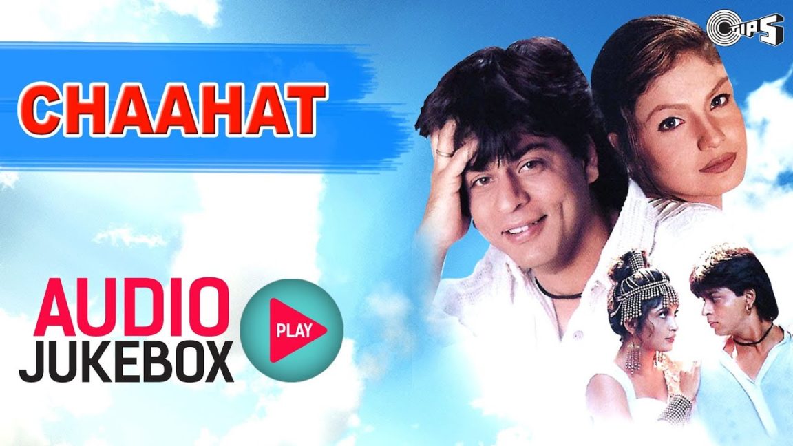 Chaahat (1996) Songs Lyrics Videos All Songs List LyricsBogie Chaahat (1996) Songs Lyrics Videos All Songs List LyricsBogie