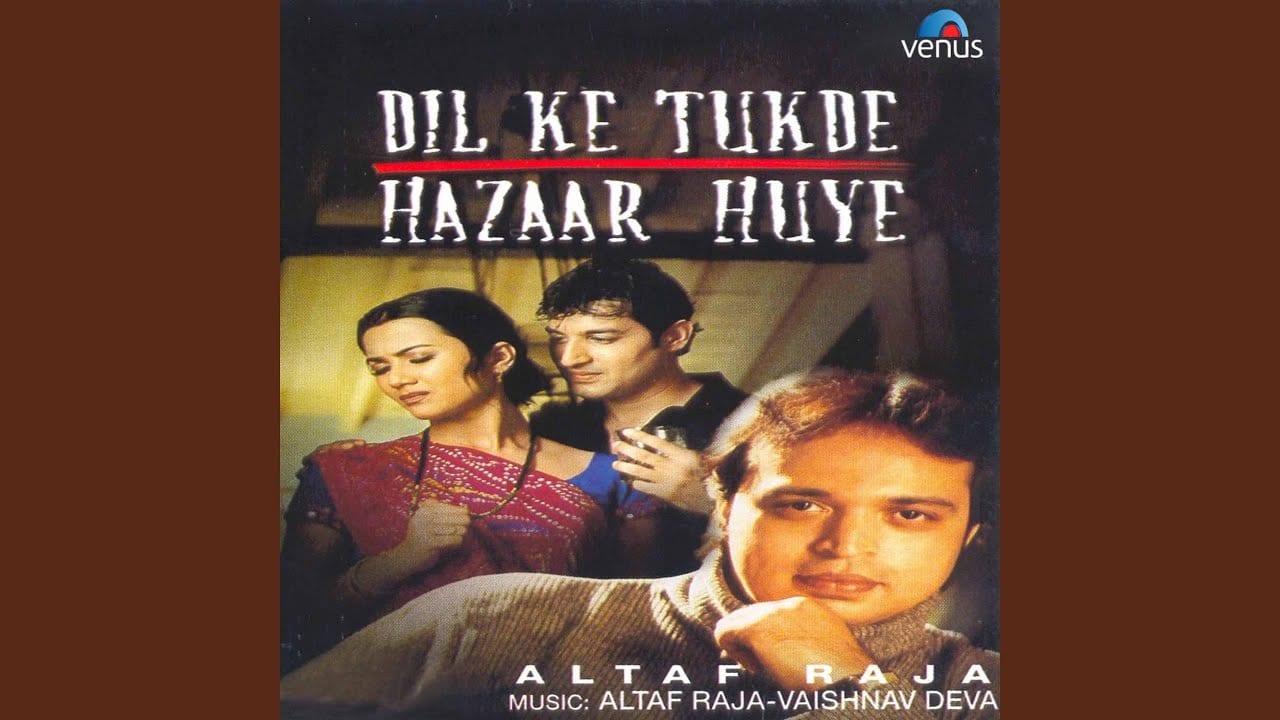Tumhe Kya Batayein Lyrics Altaf Raja Dil Ke Tukde Hazaar Huye 2000 Lyricsbogie tumhe kya batayein lyrics altaf raja